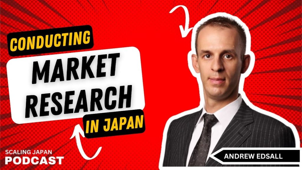 Video Thumbnail: Japan Market Research With Andrew Edsall