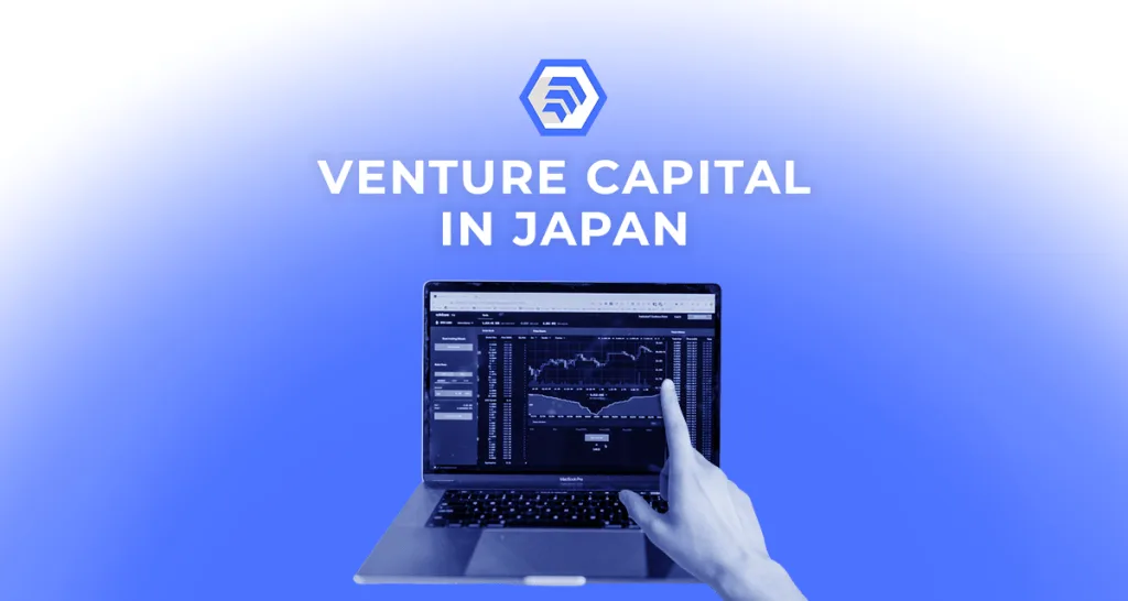 Guide To Venture Capital in Japan
