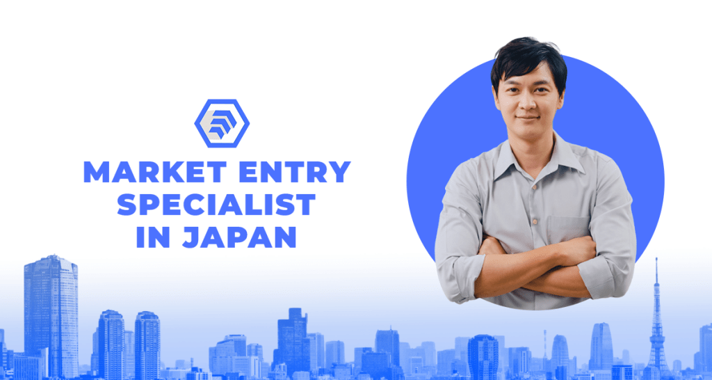 Guide to a Market Entry Specialist in Japan