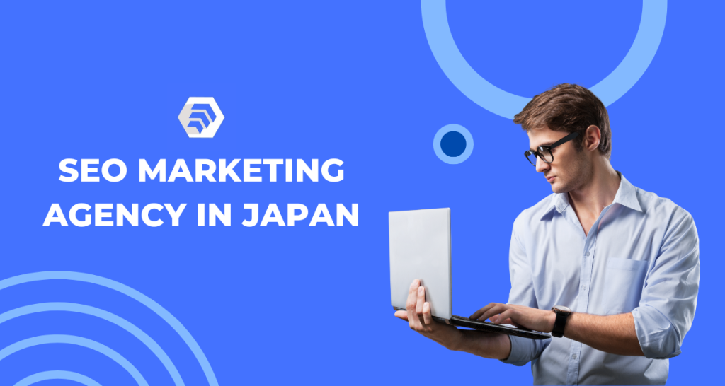 SEO Marketing Agency in Japan