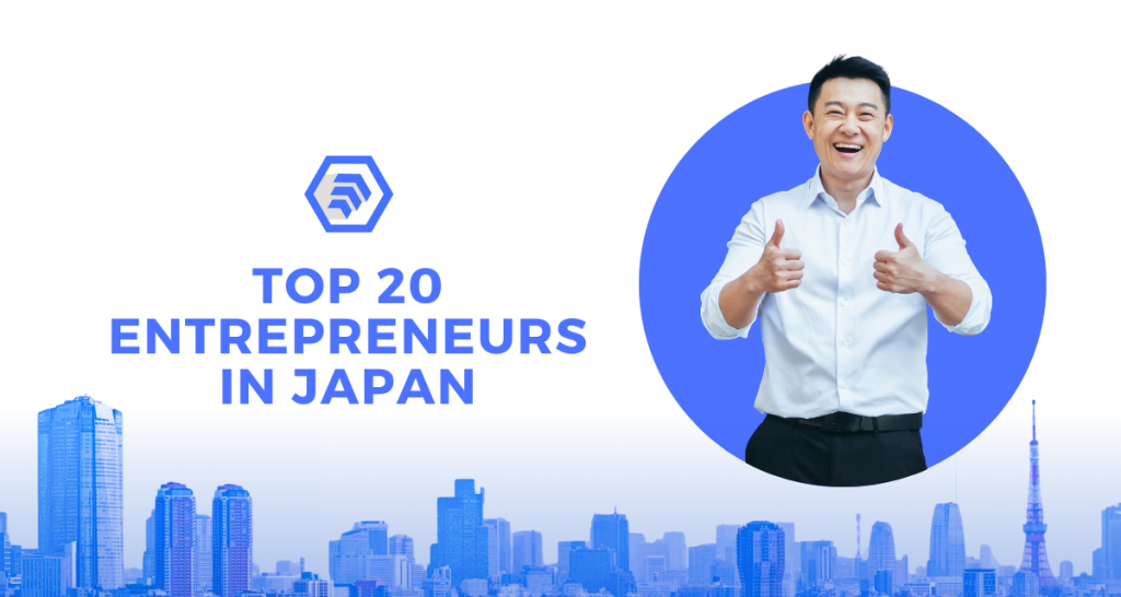 Top 20 Entrepreneurs in Japan