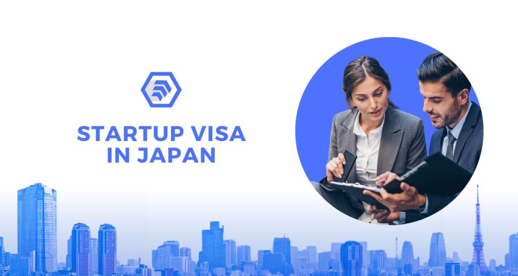 How to Apply for Startup Visa in Japan