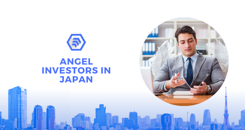 The Ultimate Guide to Angel Investors in Japan